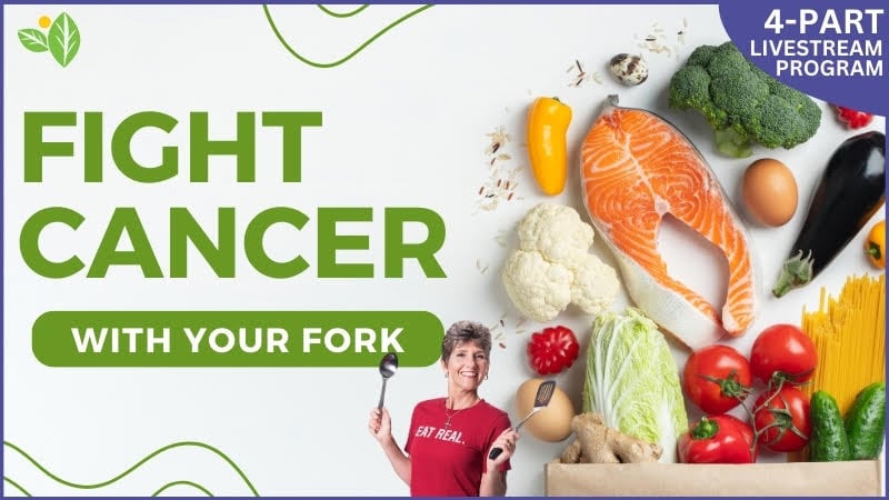 Fight Cancer With Your Fork